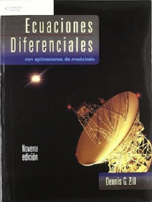 Ecuaciones diferenciales con aplicaciones de modelado - Dennis G. Zill - Novena edición